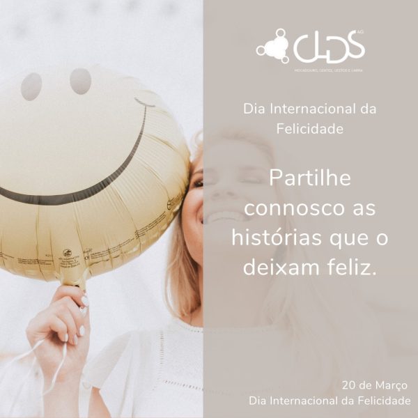 20 de março Dia Internacional da Felicidade