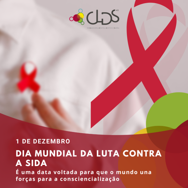 01 de Dezembro – Dia Mundial da Luta Contra a SIDA